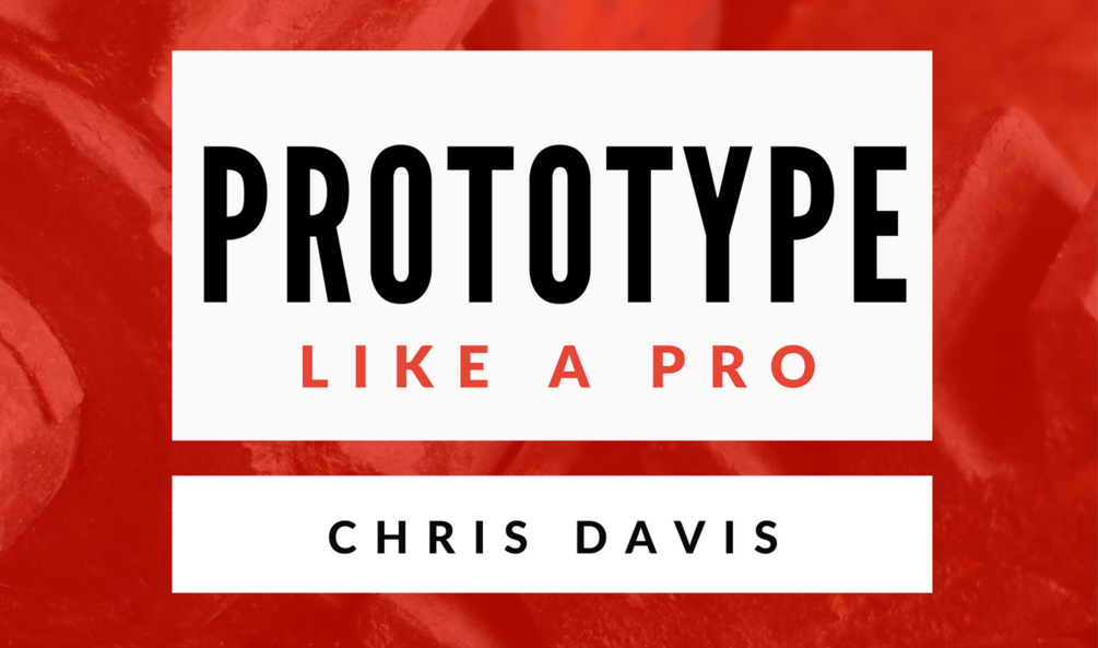 Prototype Like A Pro - Ebook