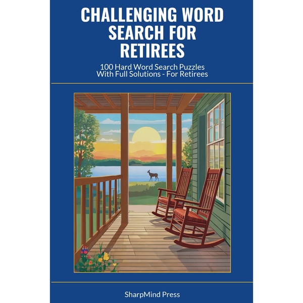 Challenging Word Search for Retirees — SharpMind Press Retirees Puzzle Collection