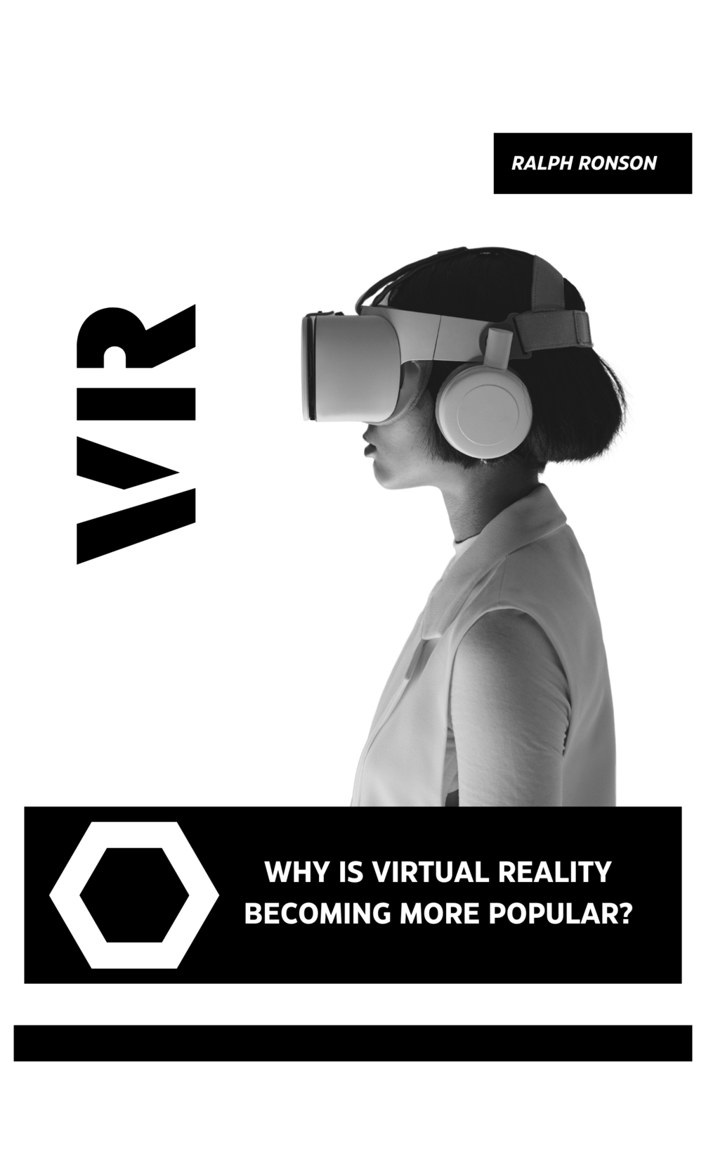 Why Is Virtual Reality More Popular