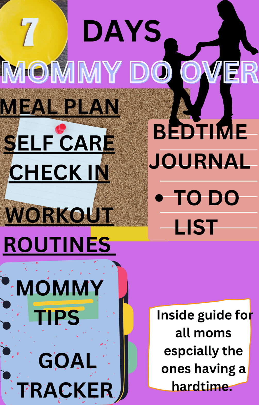 7 day planner for moms having a hard time