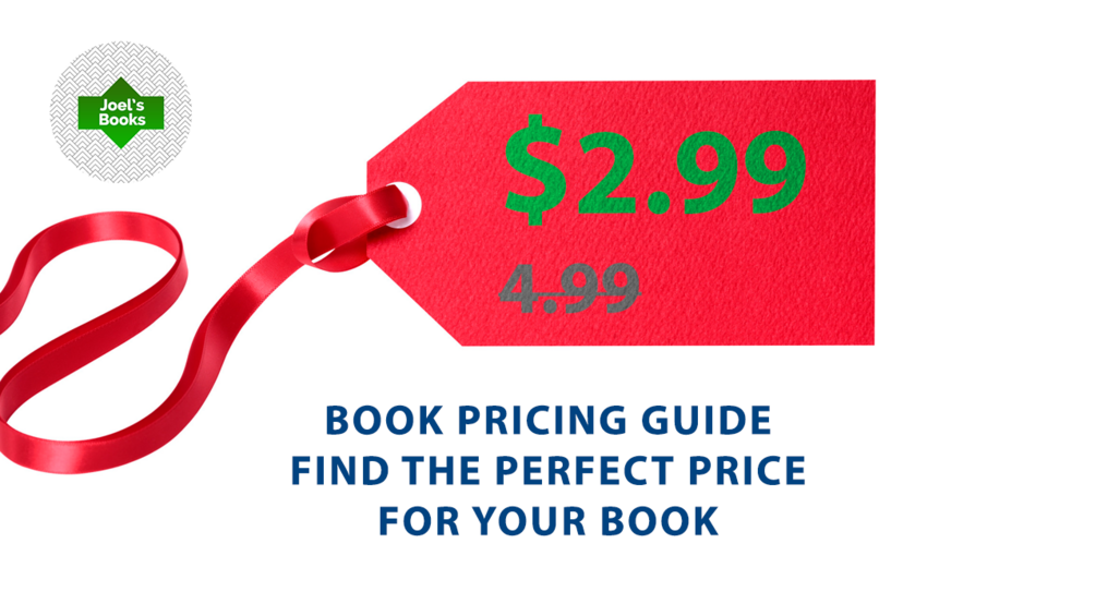 Book Pricing Guide · How To Find The Right Price For Your (e)Book?