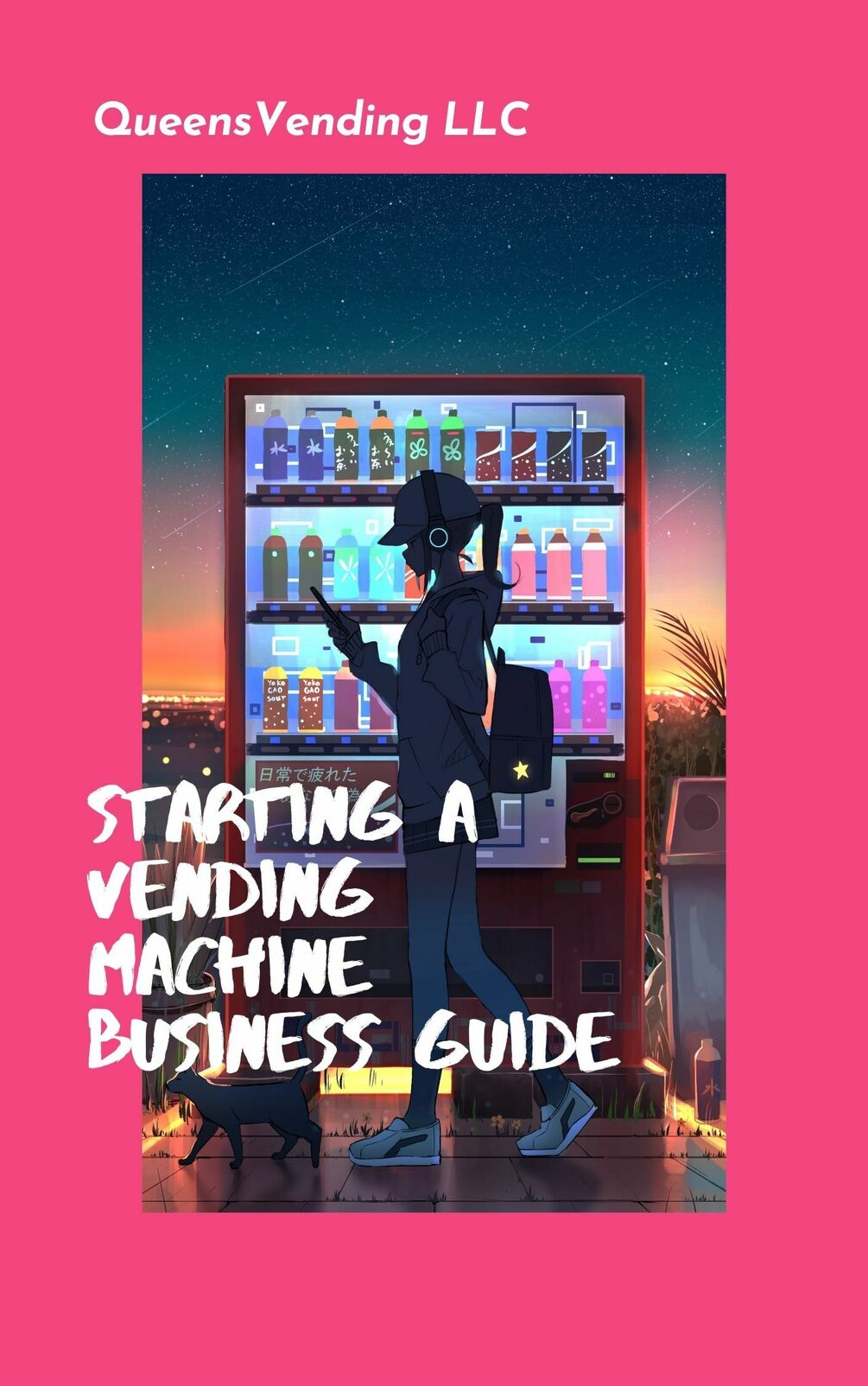 Starting A Vending Machine Business Quick Guide