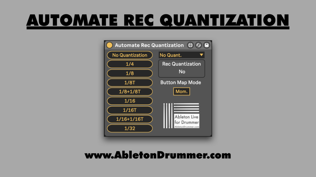 AUTOMATE RECORD QUANTIZATION - Max for Live Device for Ableton Live