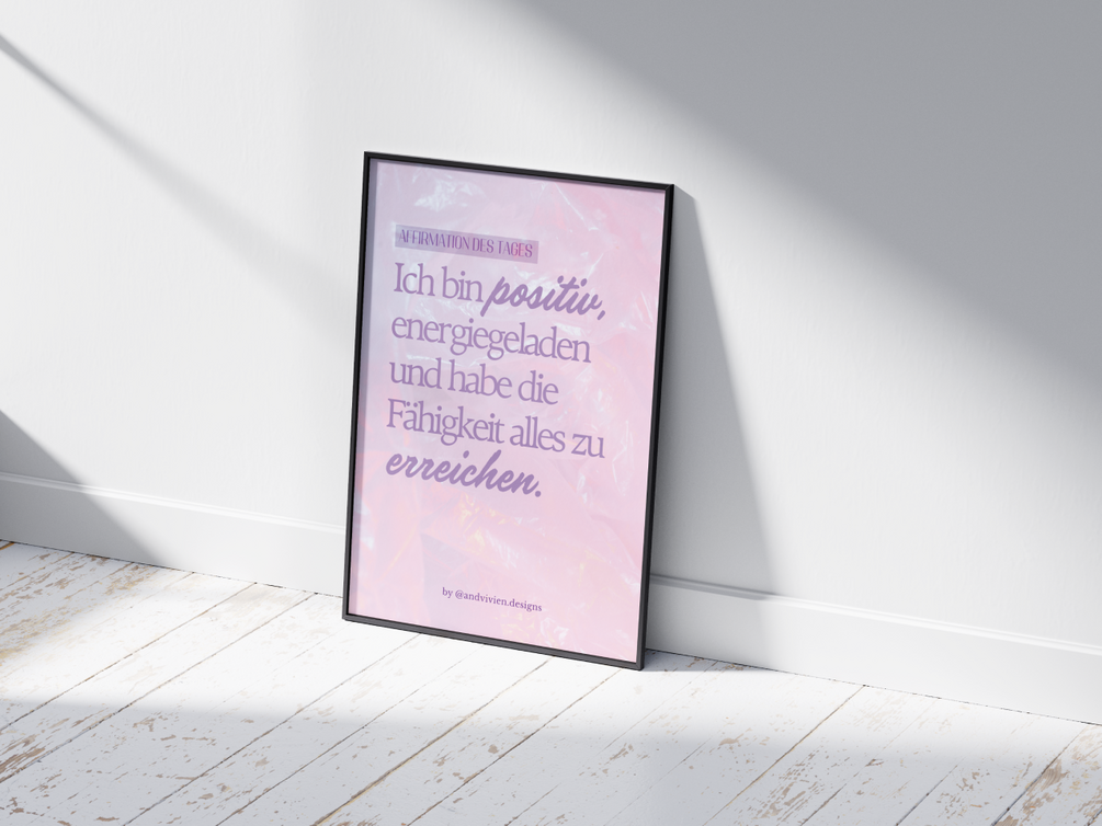 Affirmationsposter – Ich bin positiv & energiegeladen