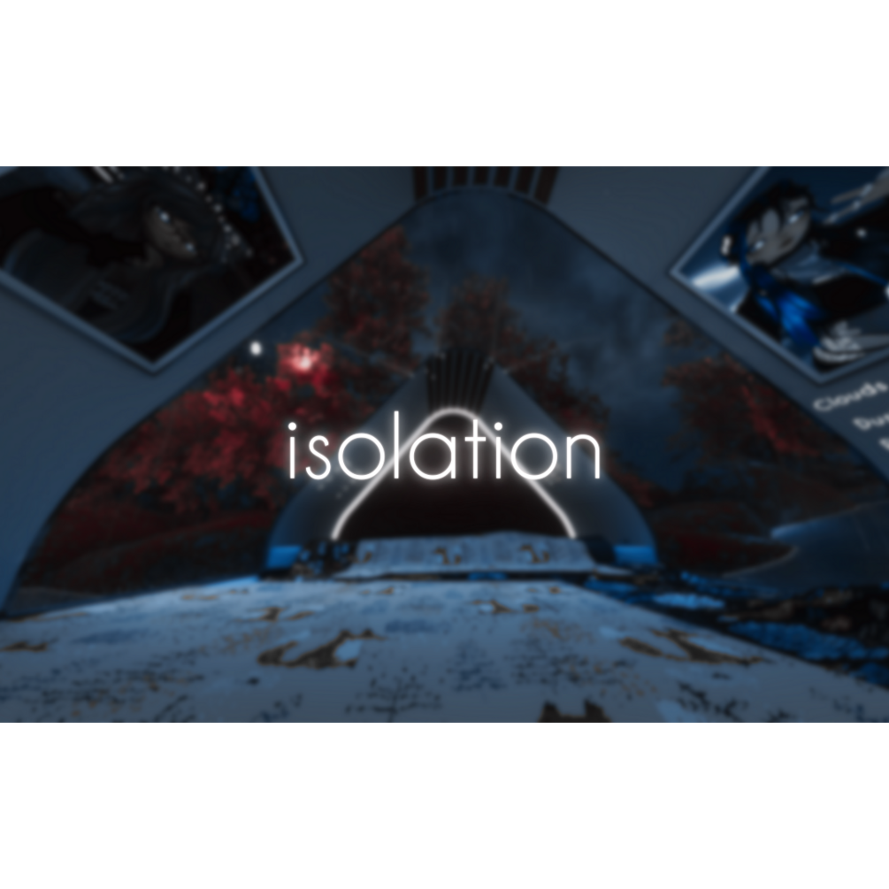 isolation (VRchat World PC & Quest) (Free Uploads)