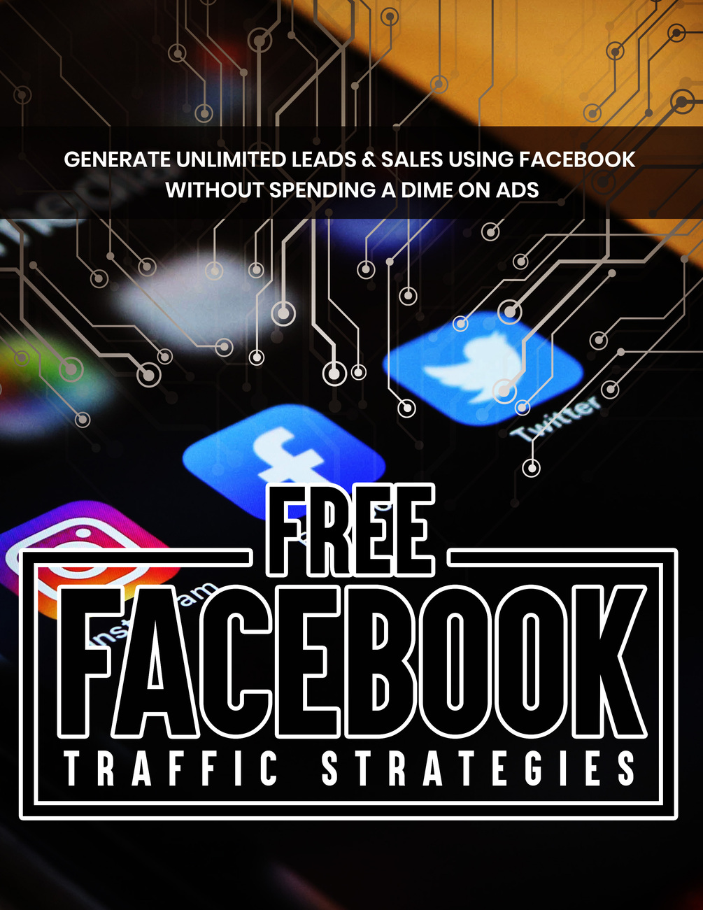 free-facebook-traffic-strategies-3-free-bonuses