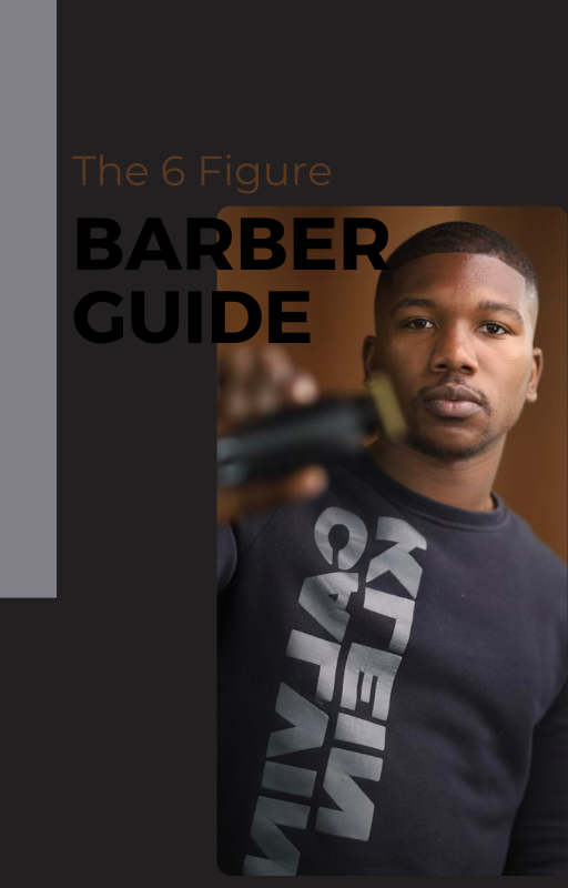 The Six Figure Barber Guide