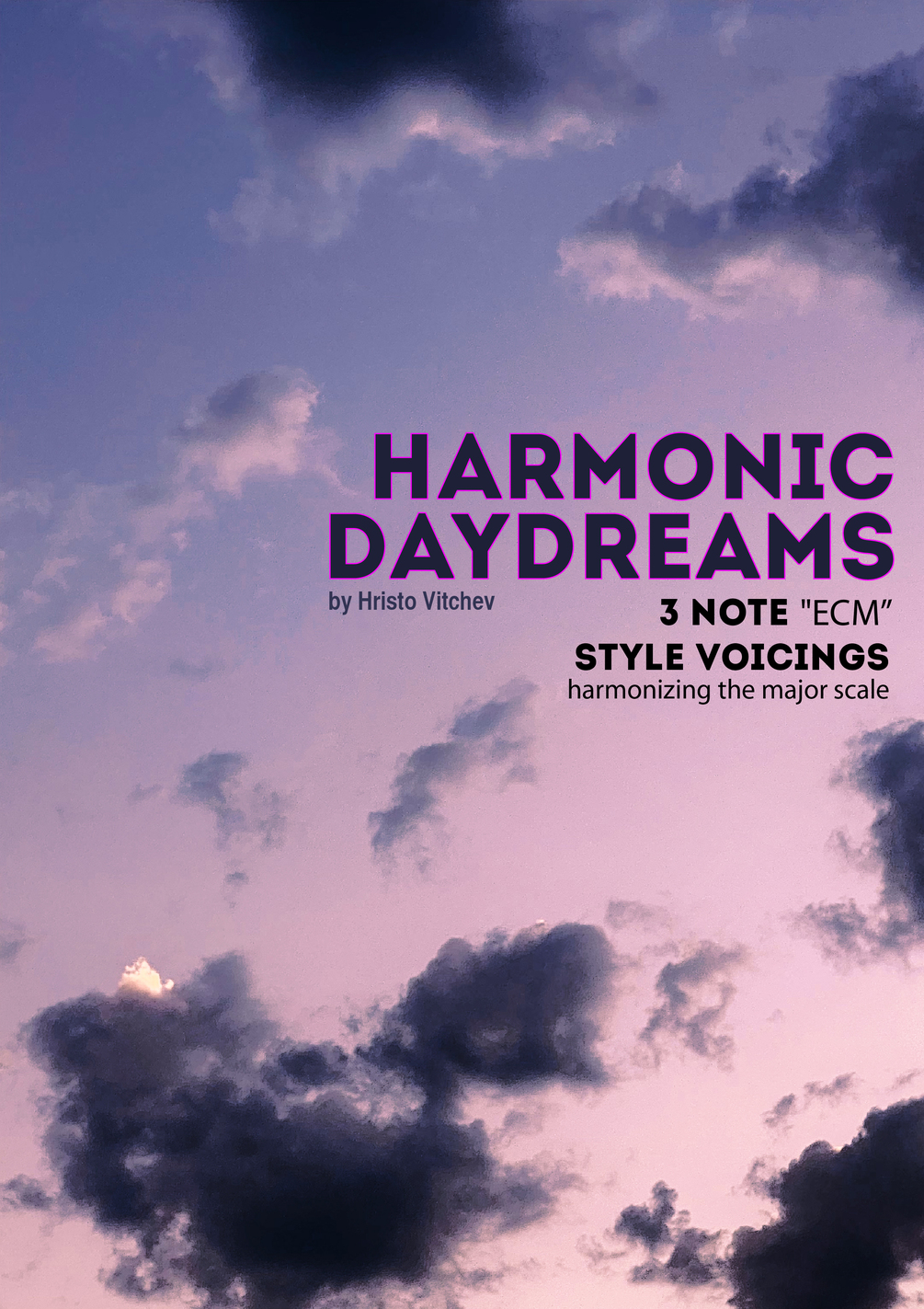 harmonic-daydreams-3-note-ecm-style-voicings-harmonizing-the-major