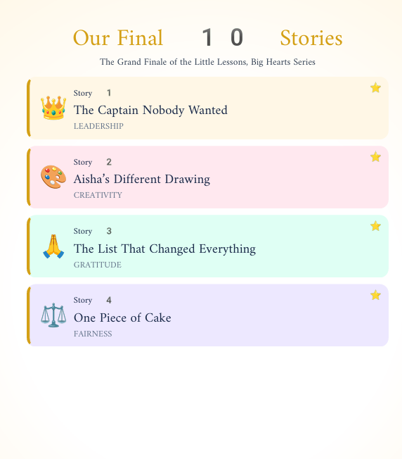 Little Lessons, Big Hearts — Book 3: Final Stories About Leadership, Creativity, Gratitude, Fairness & Self-Control preview image 6
