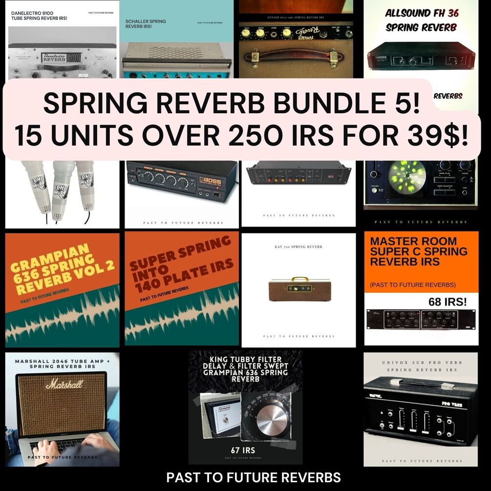 SPRING REVERB BUNDLE VOL. 5!