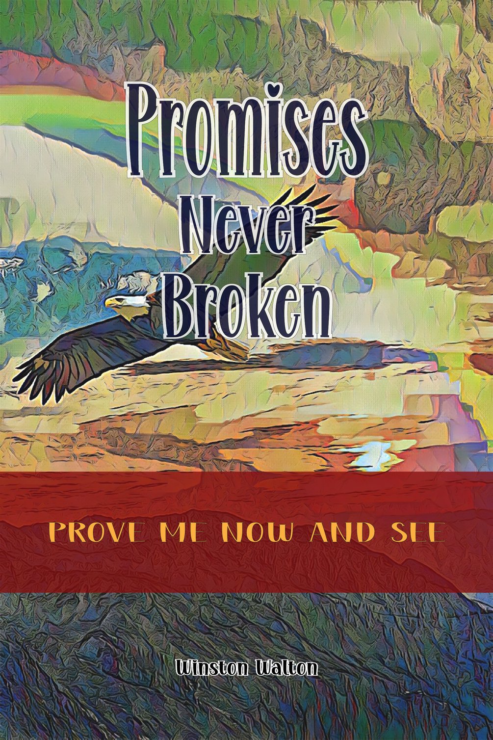 Promises Never Broken