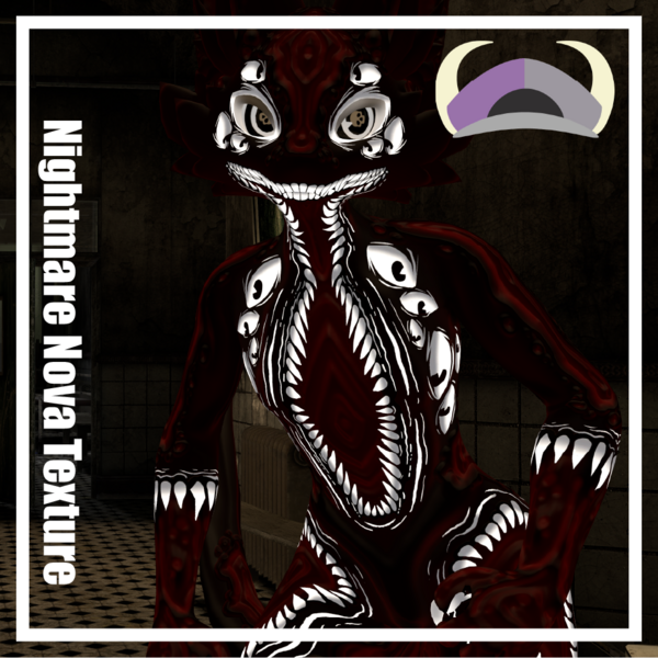 Nightmare Novabeast Re-Texture