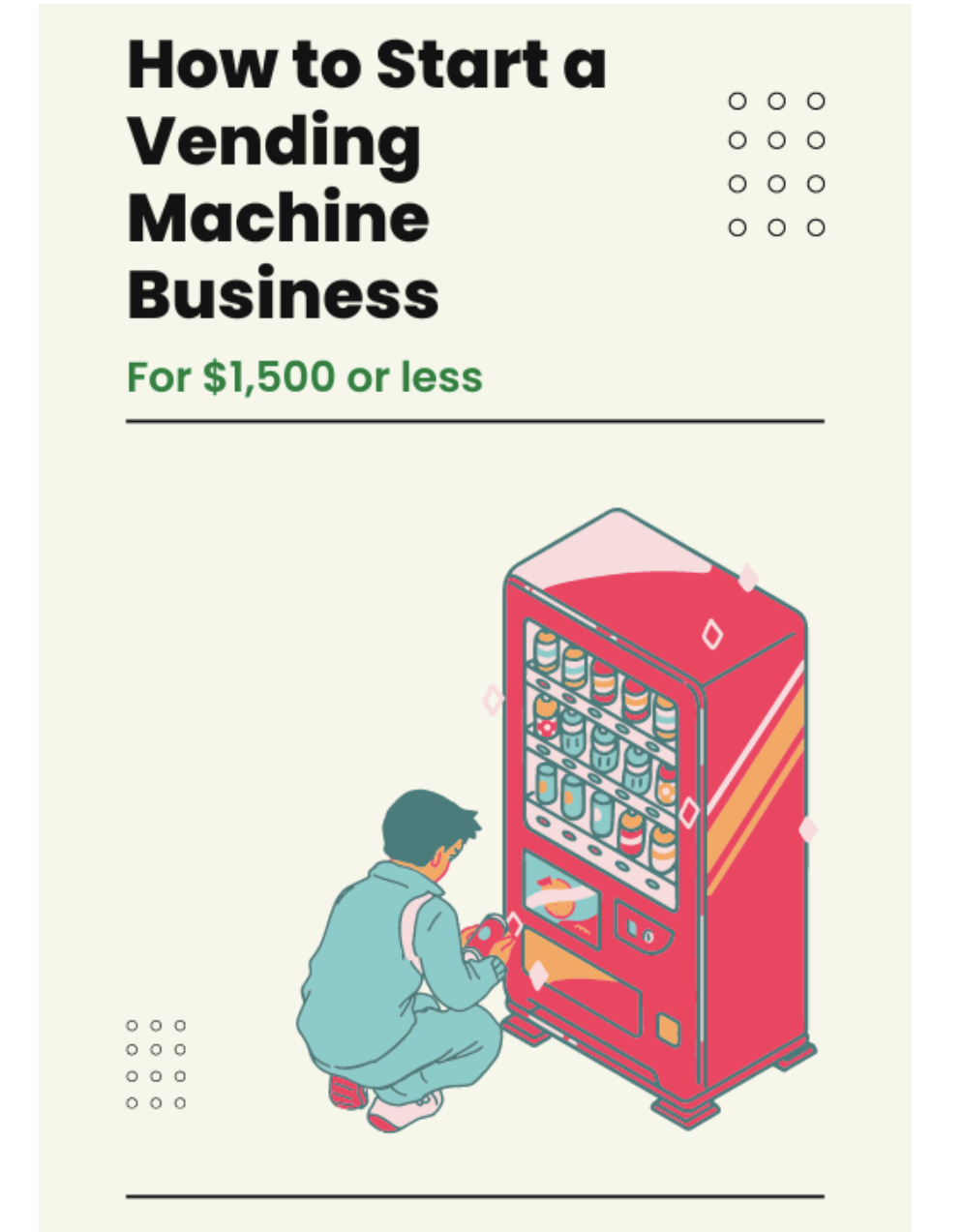 How To Start A Vending Machine Business