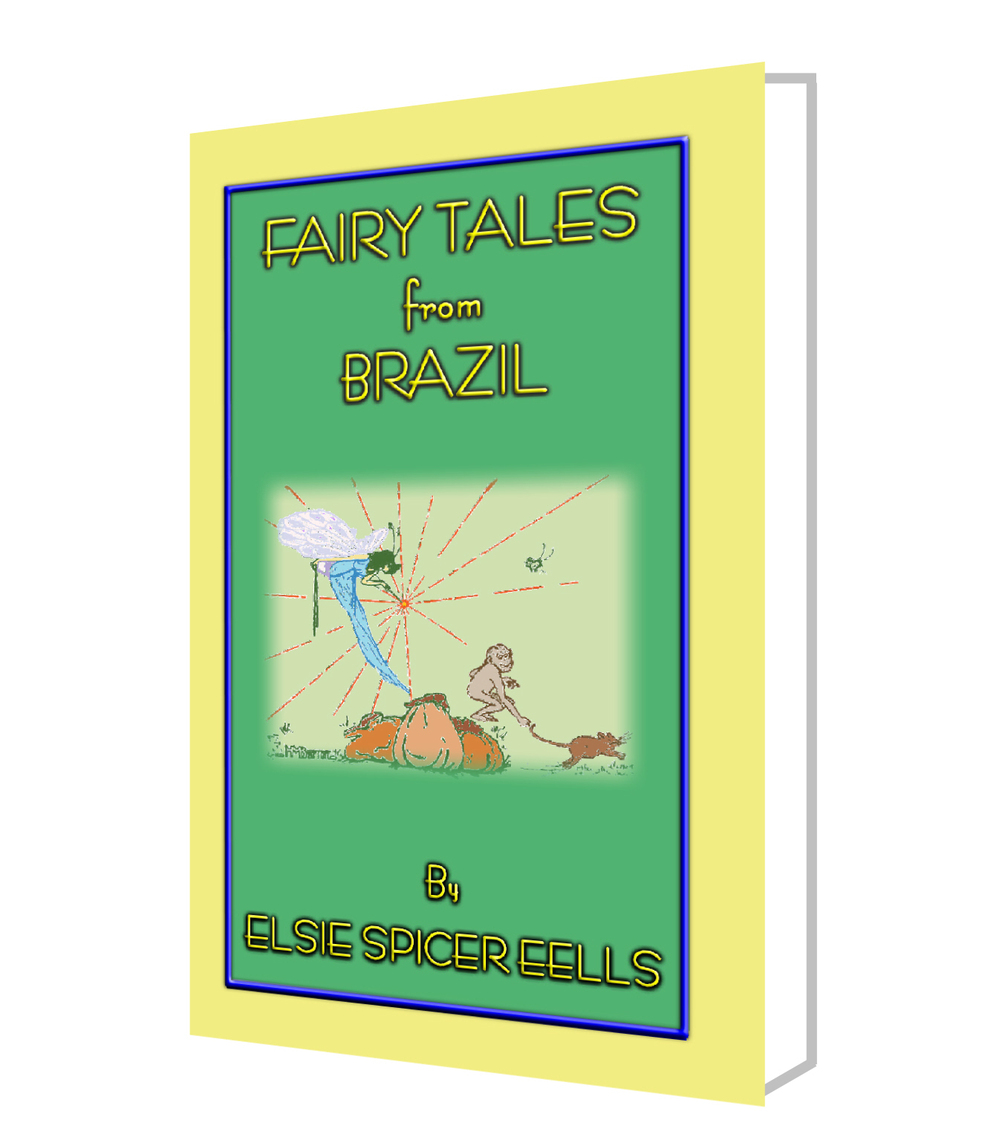 Fairy Tales from Brazil - 18 Folk Stories from the Land of the Soccer World  Cup - EPUB