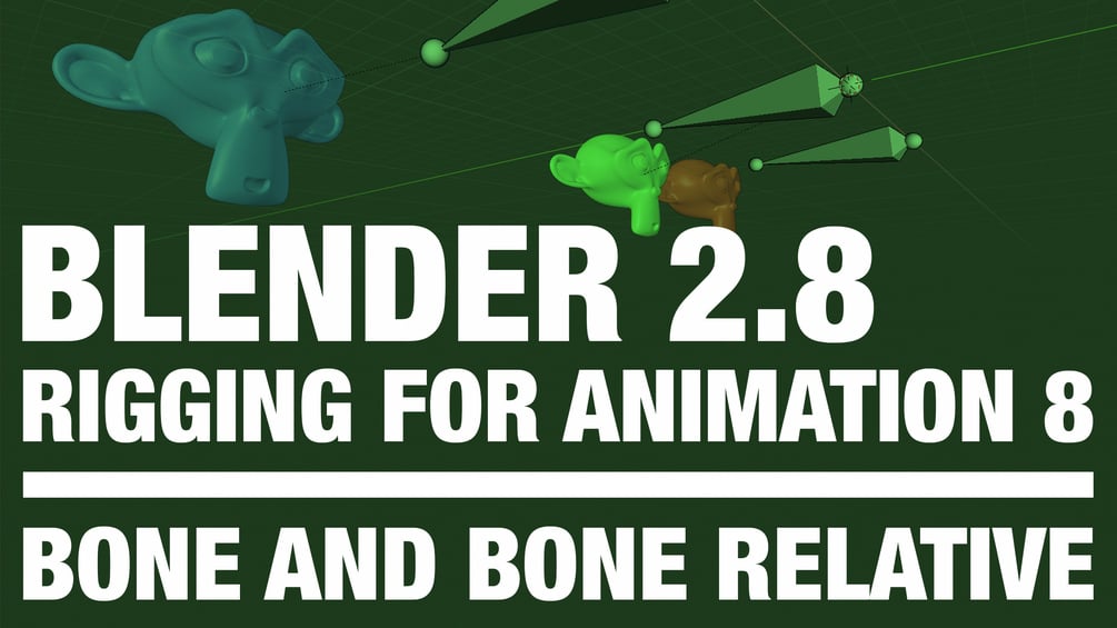 Blender 2.8 - Rigging For Animation | Bone And Bone Relative