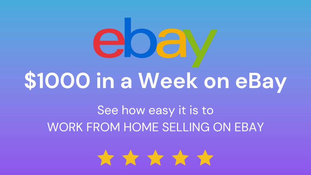 eBay Profit Mastery How to Make 1000 in One Week on eBay