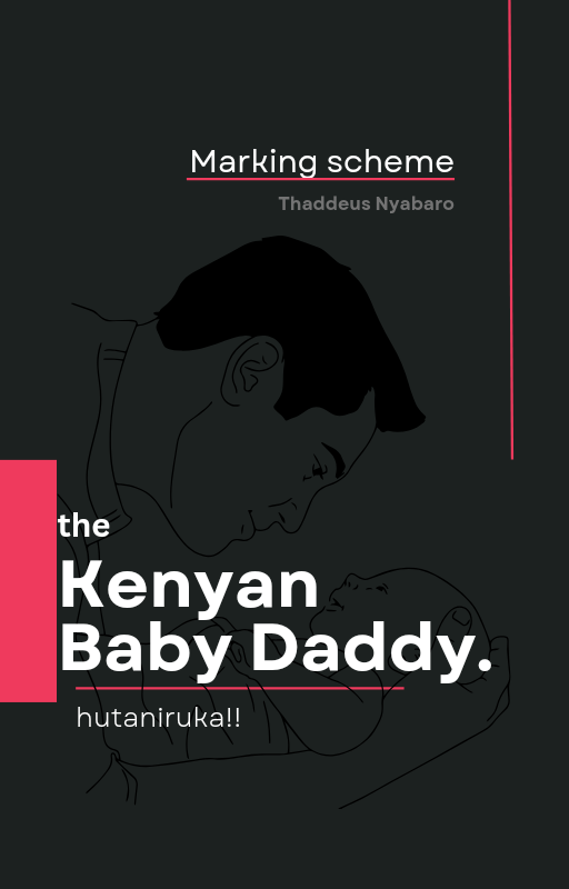 The Kenyan Baby Daddy hutaniruka!!