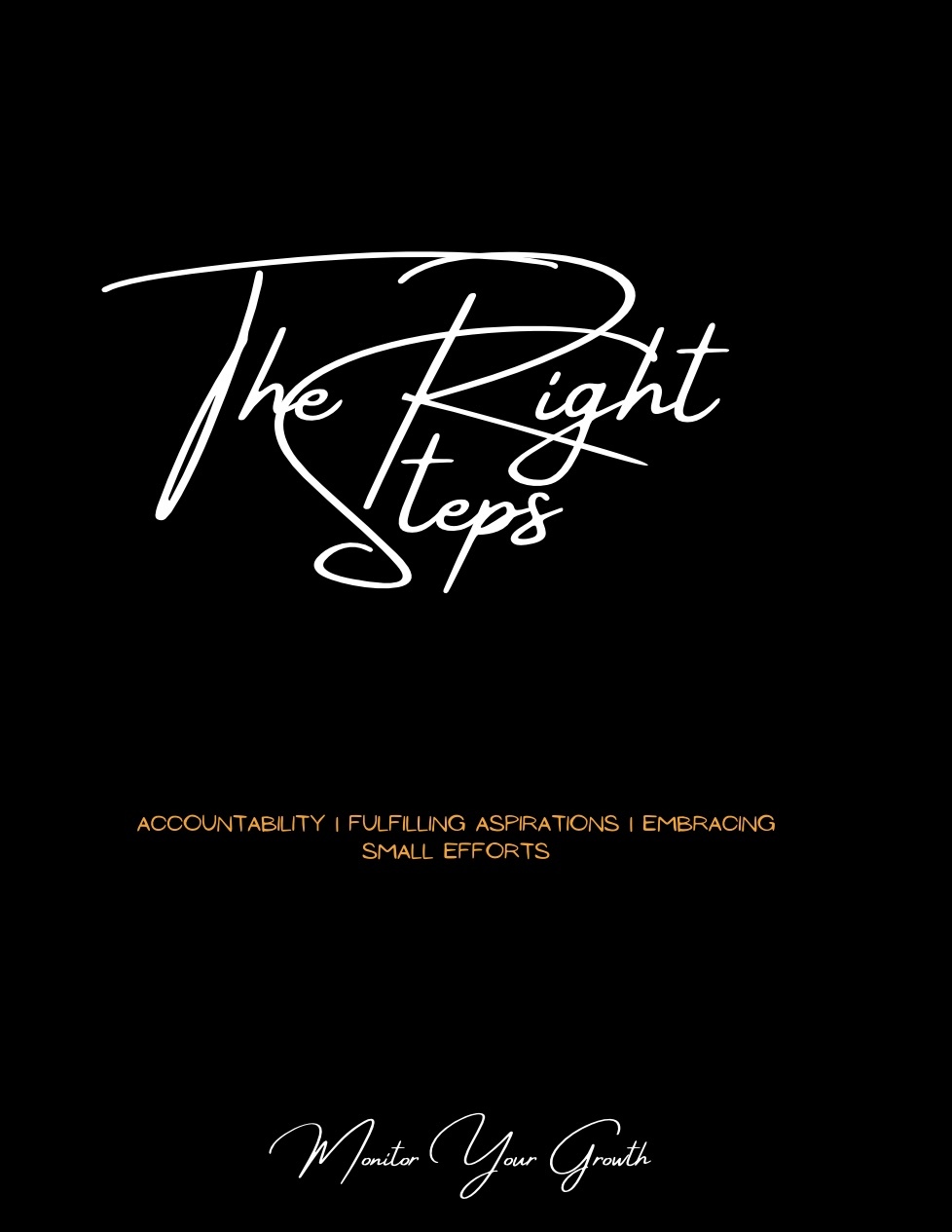 “The Right Steps” SelfAssessment Journal
