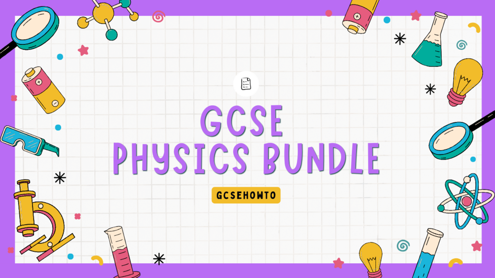 GCSE Physics Bundle (Notes & Flashcards)