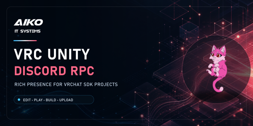 Discord RPC for Unity VRChat Projects - Show Off What You’re Working On!