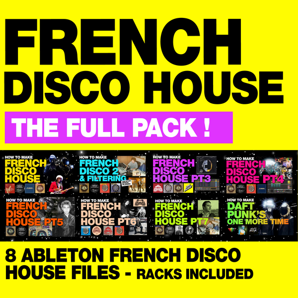 FRENCH DISCO HOUSE FULL PACK - 25% DISCOUNT !!