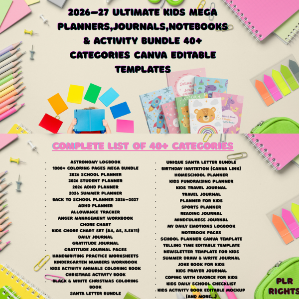 2026–27 Ultimate Kids Mega Planners,Journals,Notebooks & Activity Bundle 40+Categories (Canva Editable Templates)