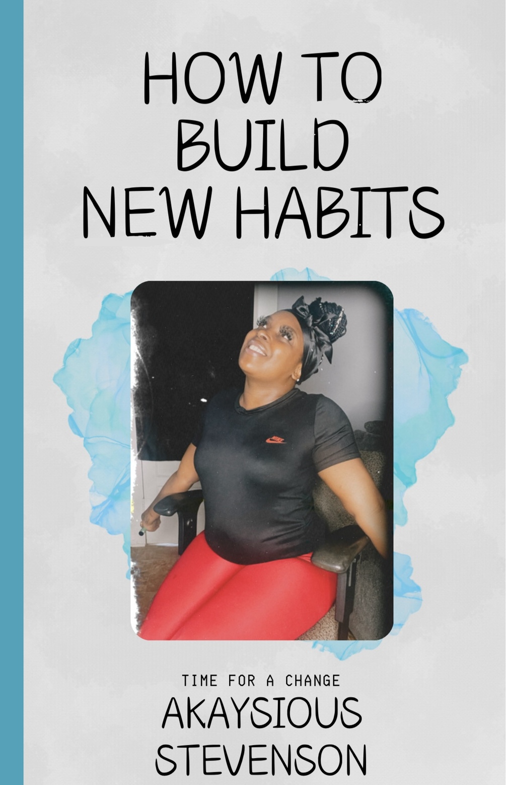 How To Build New Habits