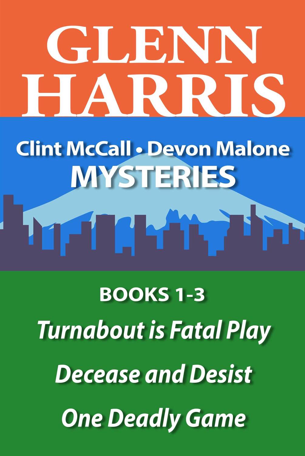 The Clint Mccall Devon Malone Mysteries Omnibus Volume One