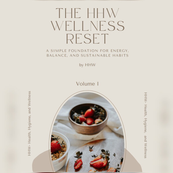 The HHW Wellness Reset