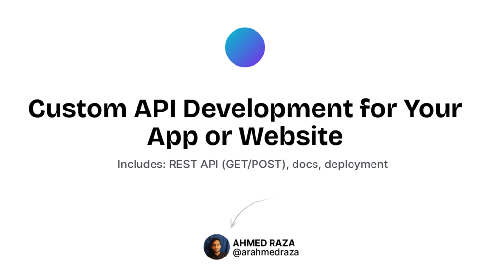 Custom API Development for Your App or Website