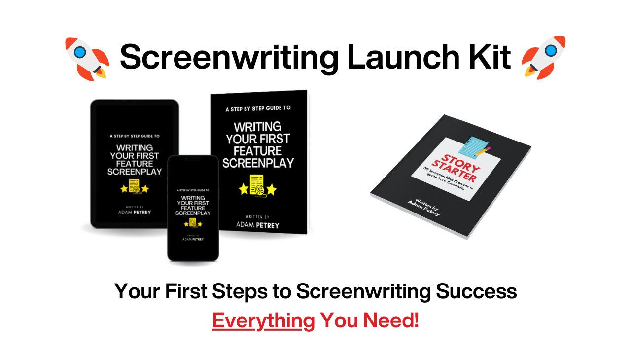 Screenwriting Launch Kit