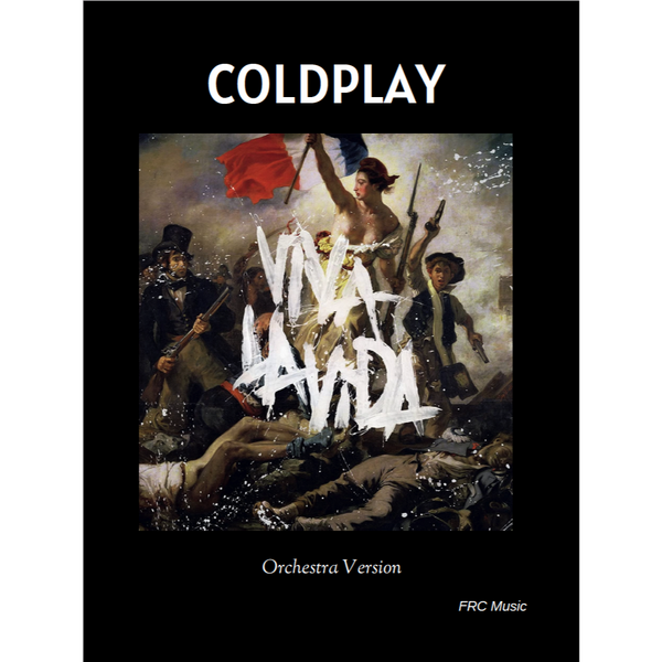 Coldplay: Viva La Vida for Orchestra (FULL SCORE + Parts)