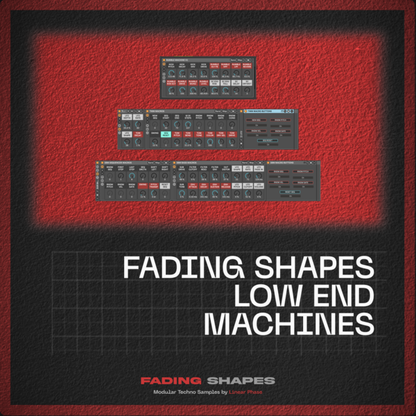 Fading Shapes Low End Machines [Ableton Racks]