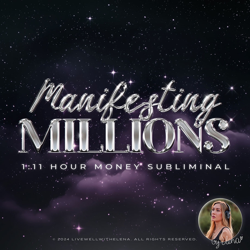 Manifesting Millions Wealth Subliminal Affirmations