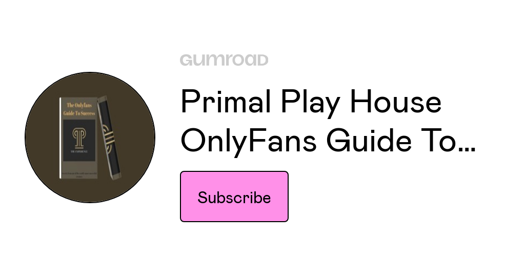 Primal Play House OnlyFans Guide To Success