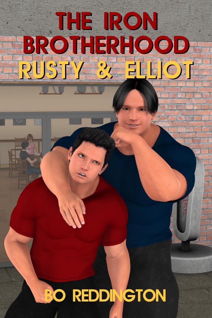 The Iron Brotherhood Rusty & Elliot