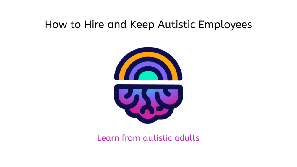 This is how to hire and keep autistic employees