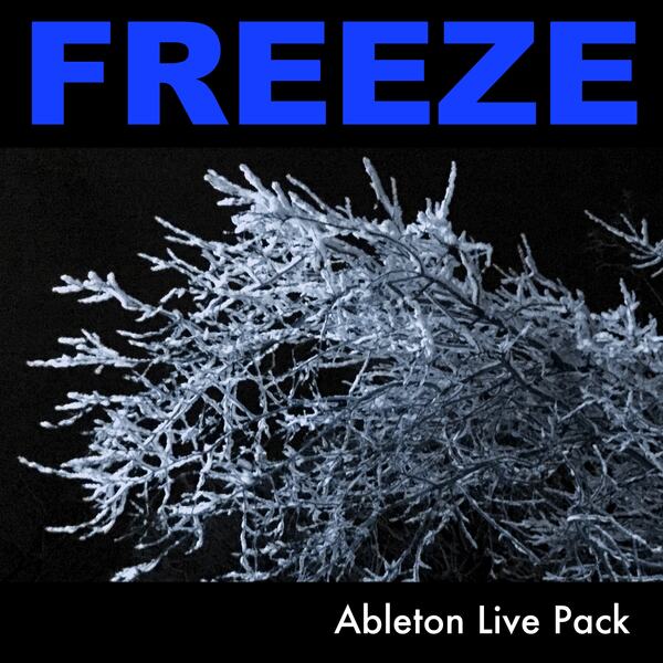 FREEZE Ableton Live Pack