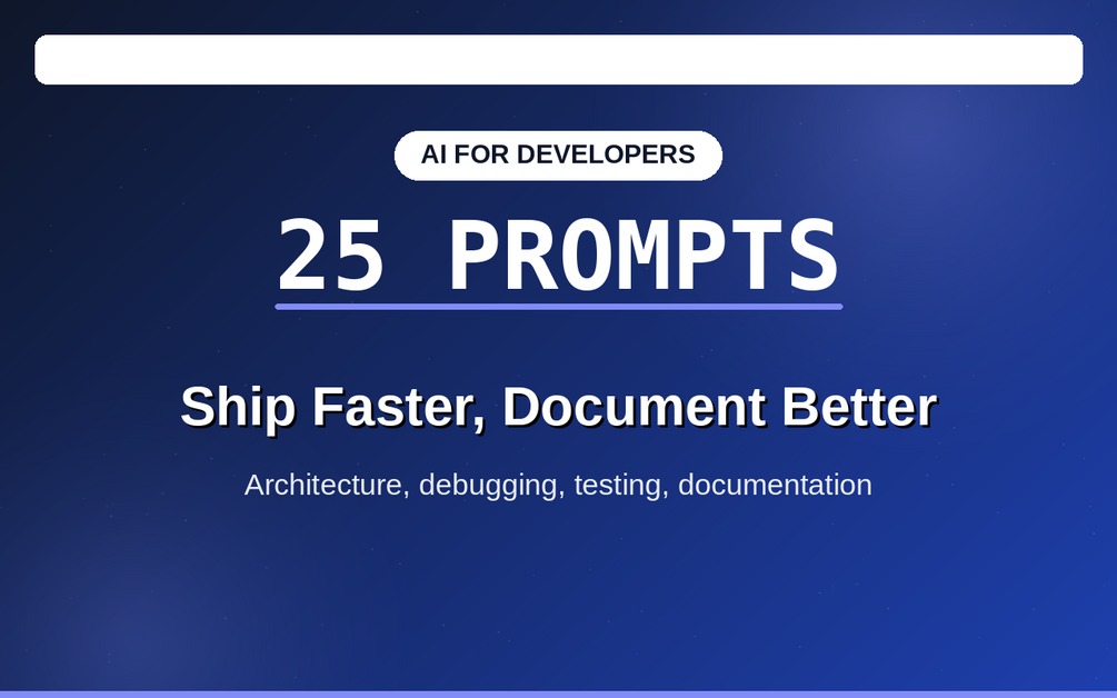 25 AI Prompts for Developers