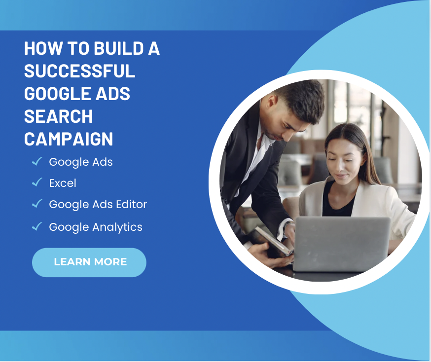 How To Build A Successful Google Ads Search Campaign