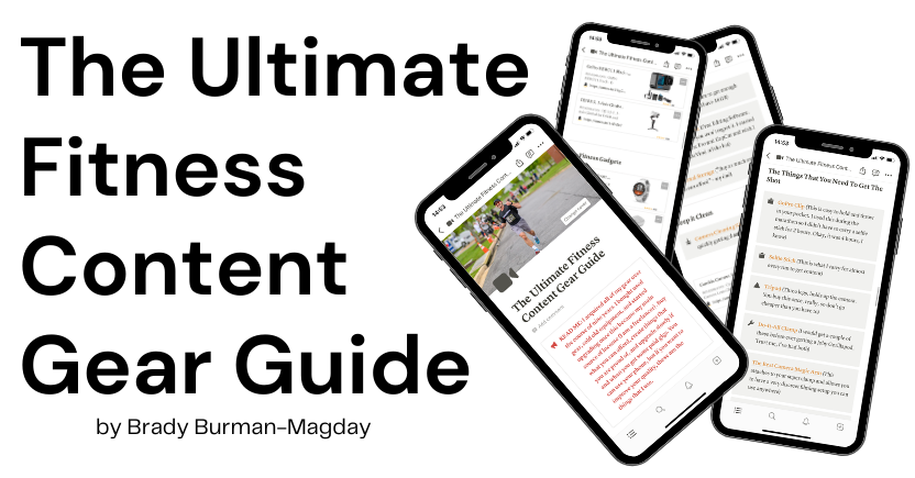 The Ultimate Fitness Content Gear Guide