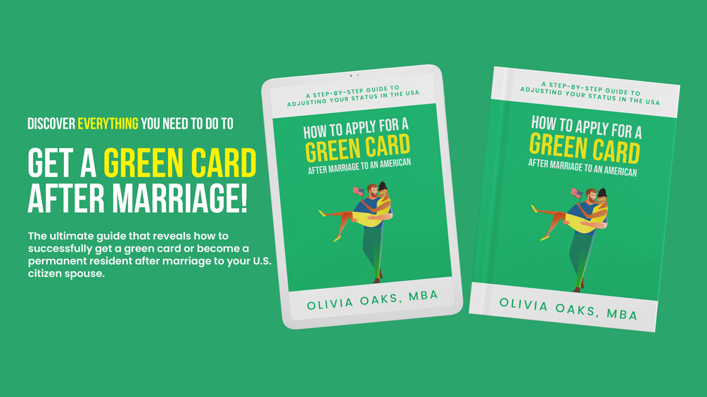 How To Apply For A Green Card After Marriage To An American A StepBy