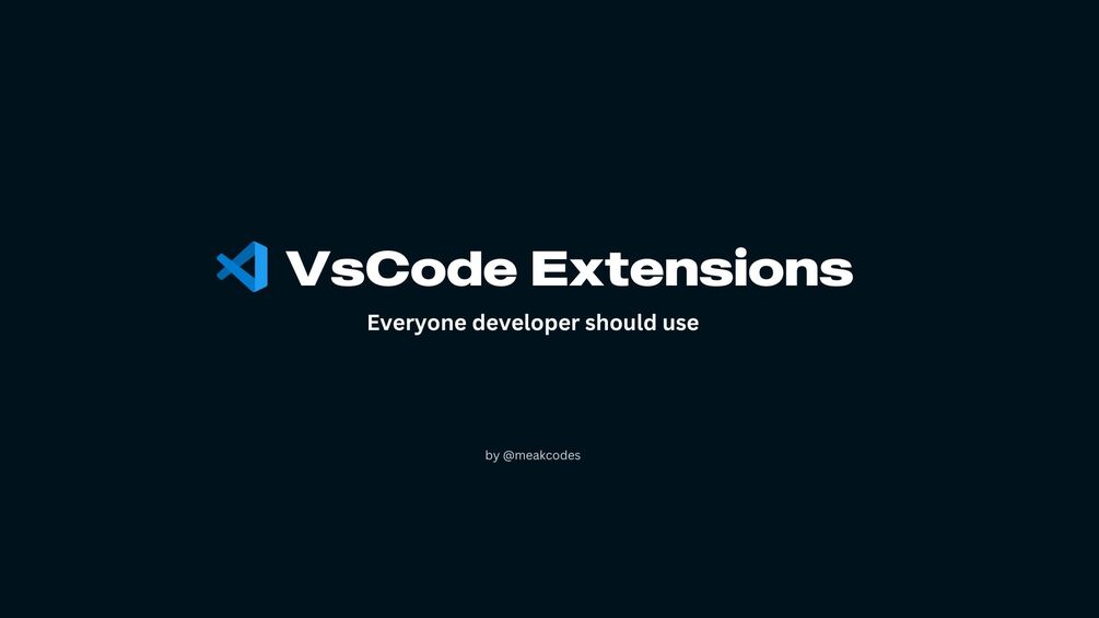 must-have-vscode-extensions-for-every-developer
