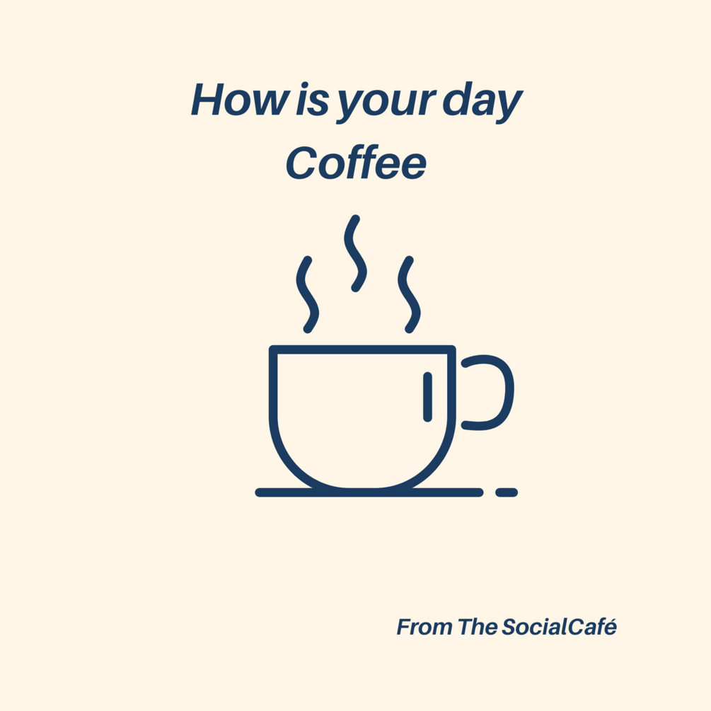 how-is-your-day-coffee