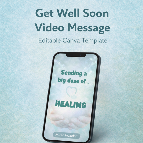 Get Well Soon Video Message | Editable Canva Video Template