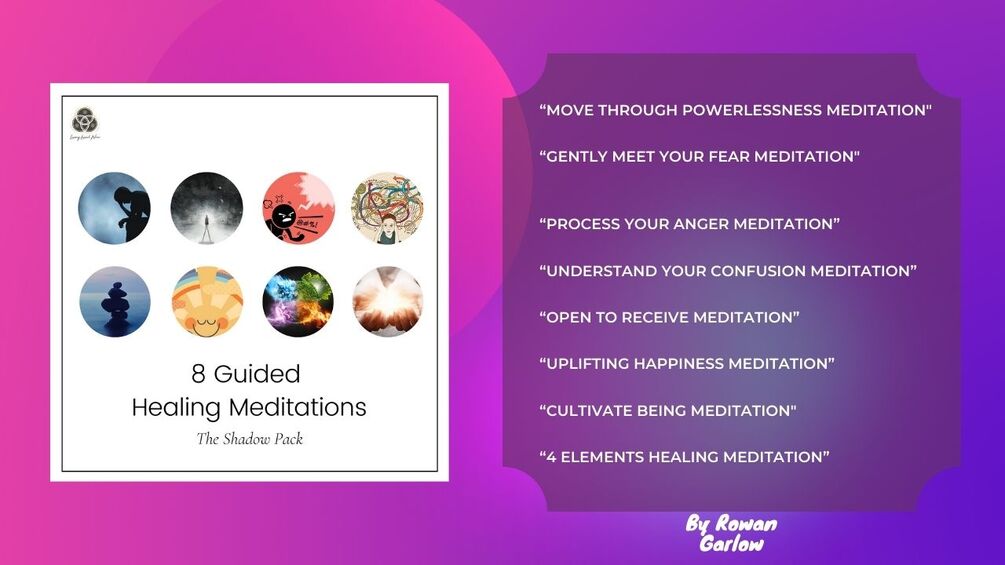 8 Guided Healing Meditations (The Shadow Pack)