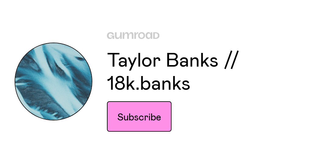 Taylor Banks // 18k.banks