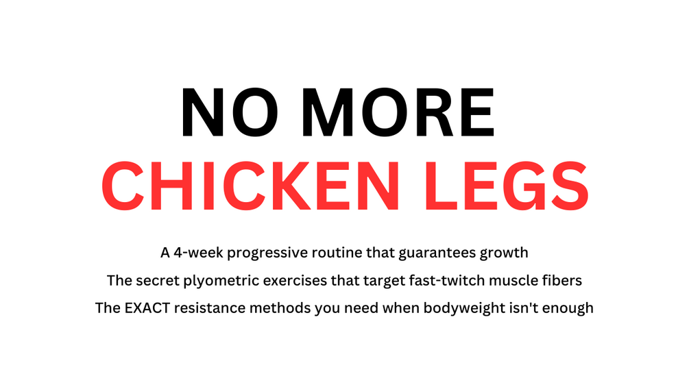 The No More Chicken Legs Guide