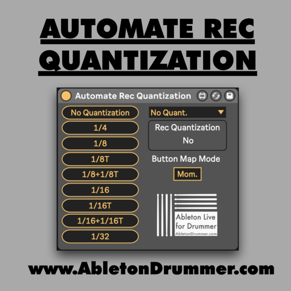 AUTOMATE RECORD QUANTIZATION - Max for Live Device for Ableton Live