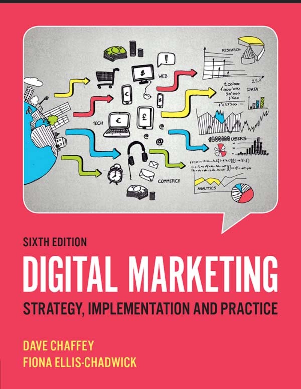 Digital Marketing: Strategy, Implementation and practice by Dave ...